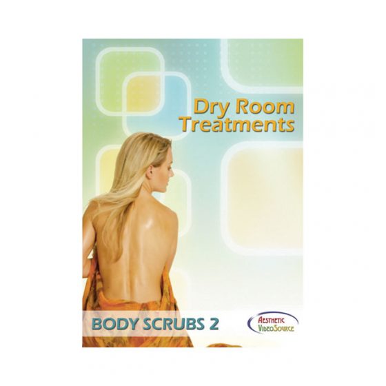 AESTHETIC DVD, DRY ROOM TREATMENTS BODY SCRUBS 2