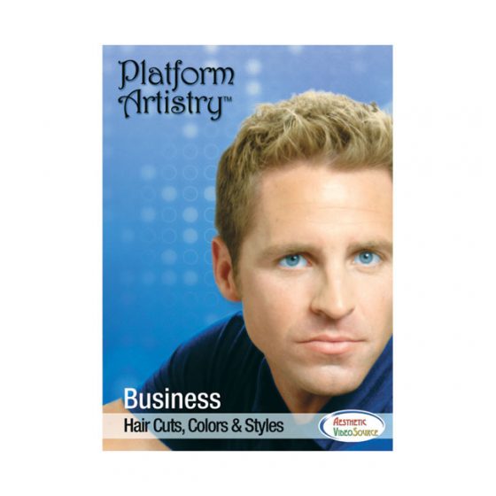 AESTHETIC DVD, PLATFORM ARTISTRY BUSINESS HAIR CUTS, COLORS & STYLES