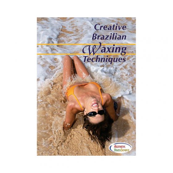 AESTHETIC DVD, CREATIVE BBRAZILIAN WAXING TECHNIQUES