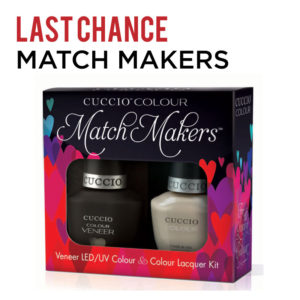 Last Chance Cuccio Match Makers